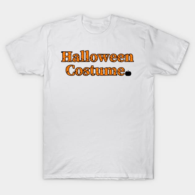 Halloween Costume T-Shirt by CoolMomBiz